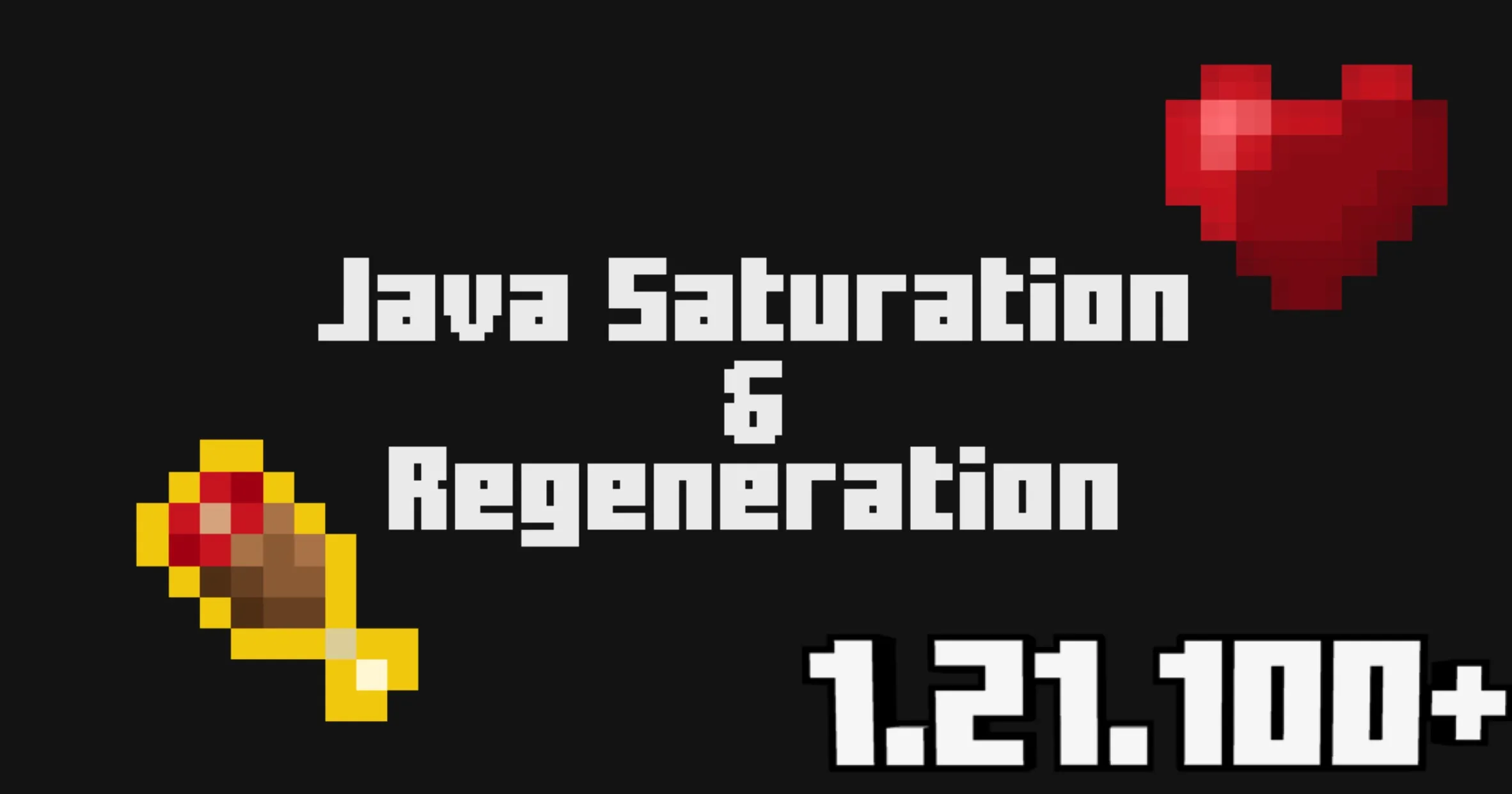 Java饱和度与生命恢复机制 Raiyon's Java Saturation & Regeneration