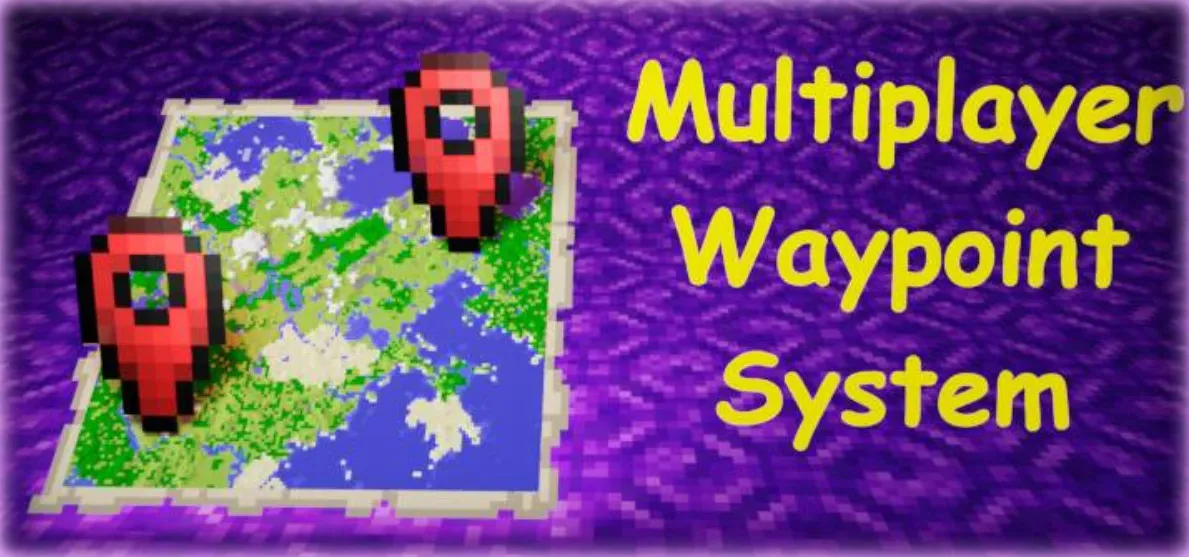 多人路点系统 Multiplayer Waypoint System