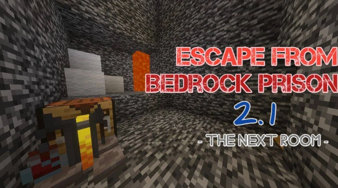 Escape from Bedrock Prison 2.1 - The Next Room