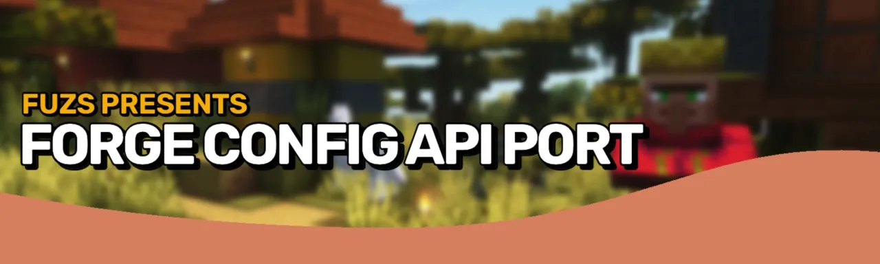 Forge配置API移植 Forge Config API Port