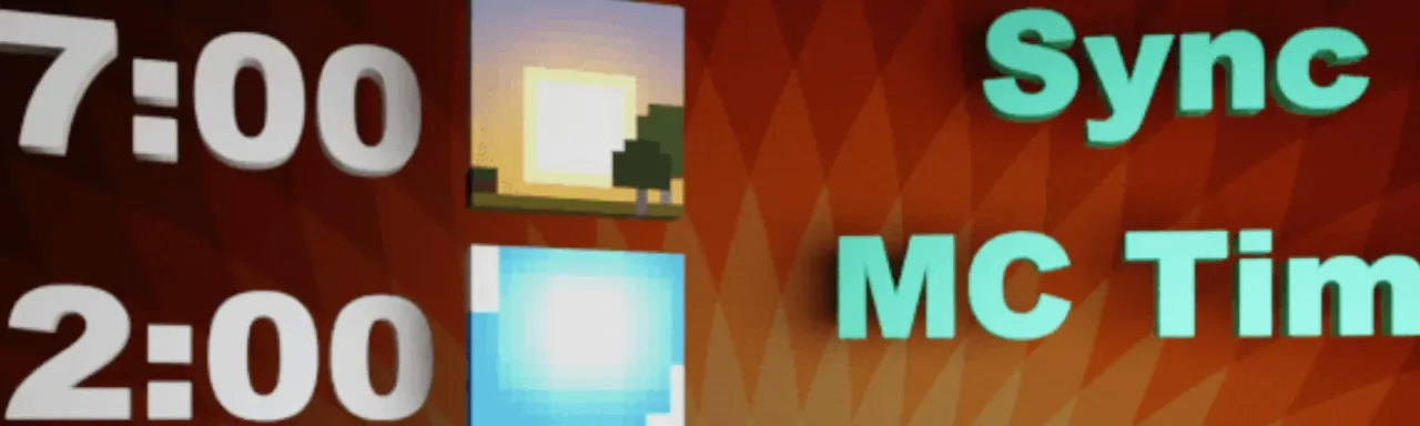 让Minecraft时间与现实世界保持同步 Synchronize Minecraft Time with Real Time