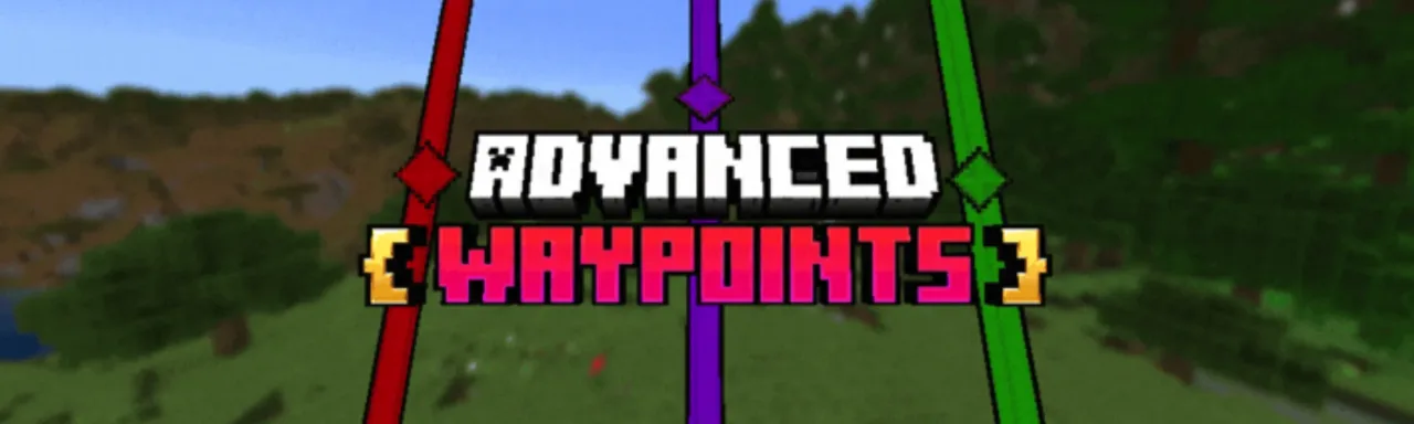 高级路径点 Advanced Waypoints