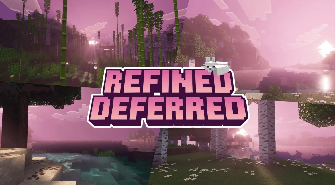 Refined Deferred