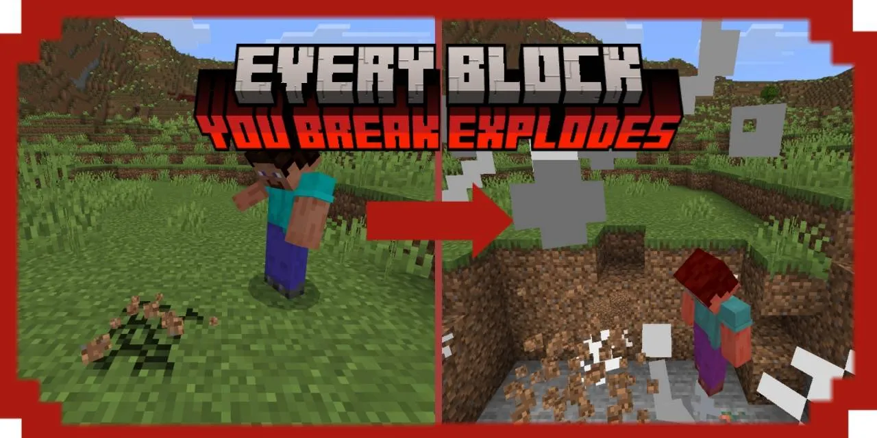 Every Block You Break Explodes