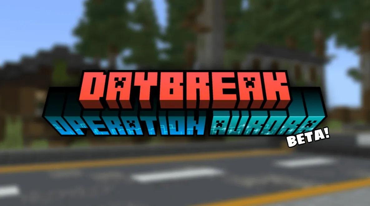 Daybreak: Operation Aurora