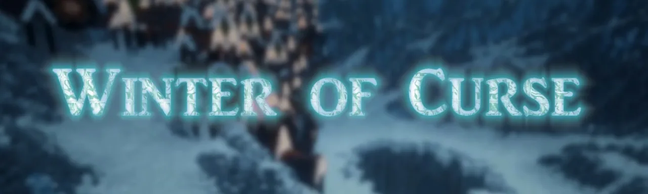 诅咒之冬 Winter of Curse