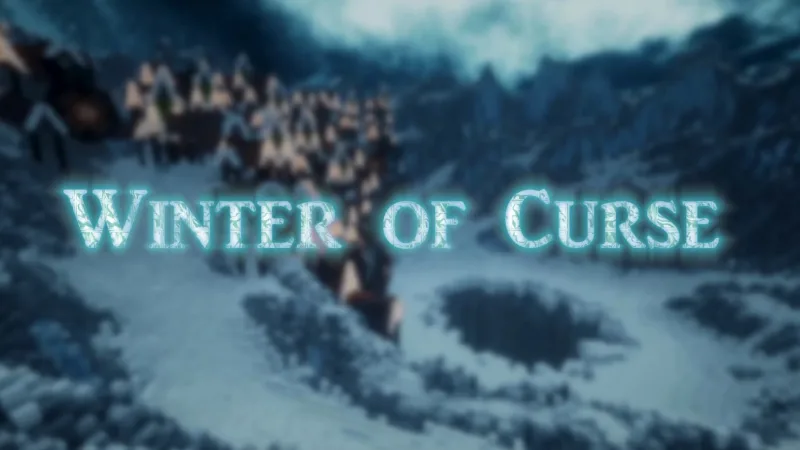 诅咒之冬 Winter of Curse