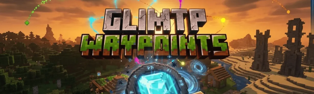 GlimTP 路点系统 GlimTP-Waypoints