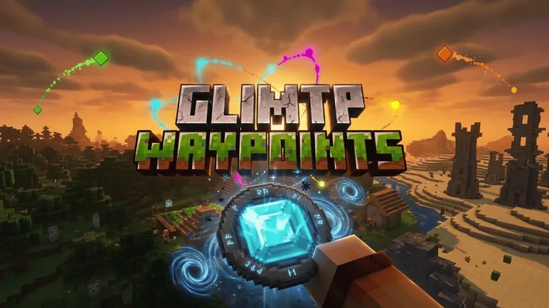 GlimTP 路点系统 GlimTP-Waypoints