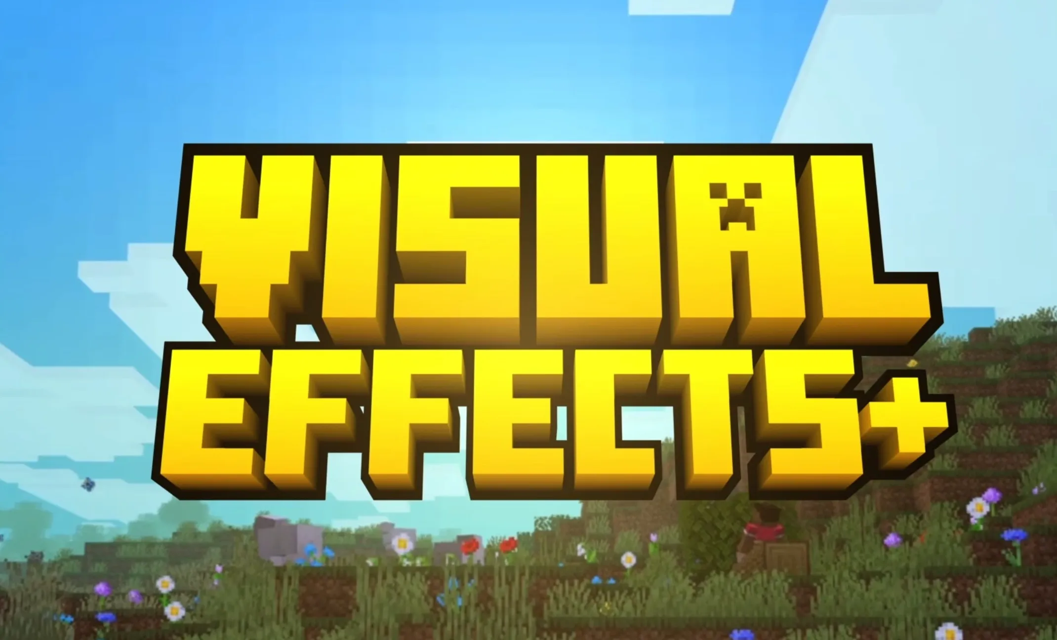 Visual Effects +