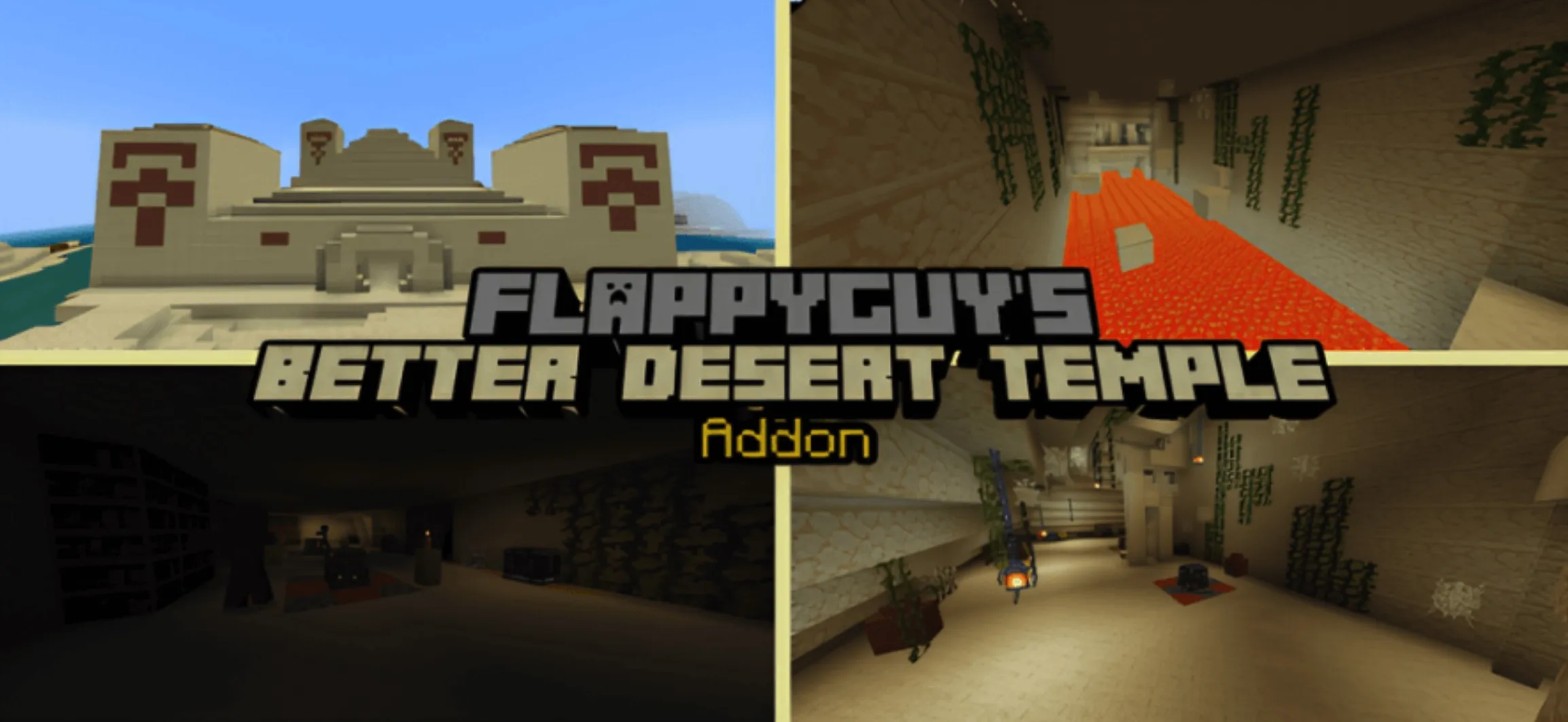 Flappyguy's Better Desert Temple Addon