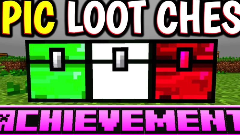 史诗随机战利品宝箱 Epic Random Loot Chests