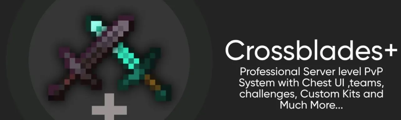 CrossBlades+：终极 PVP 系统 CrossBlades+: Ultimate PVP System