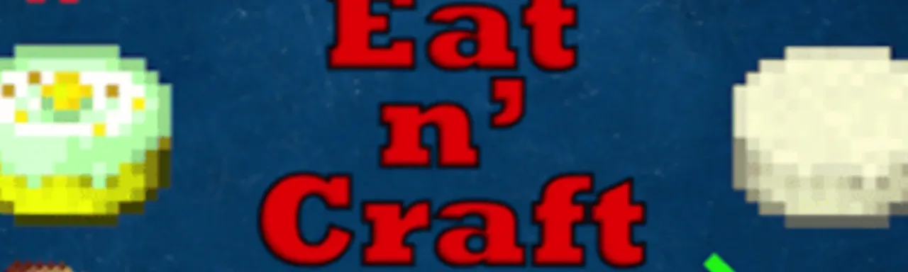 Eat n' Craft｜更多食物附加包 Eat n' Craft | More Food Addon