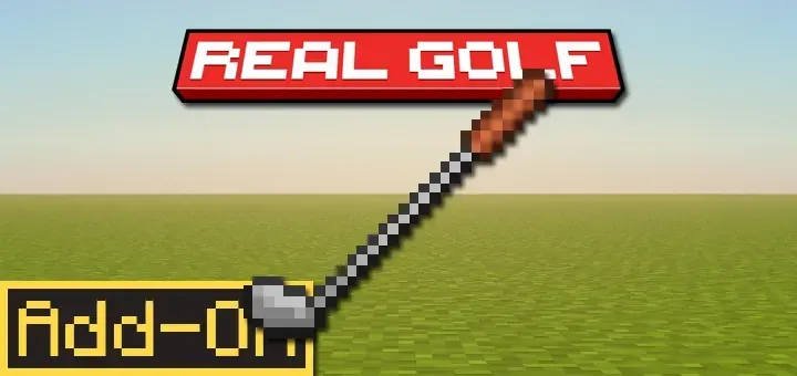 真实高尔夫：Minecraft 高尔夫小游戏附加包 Real Golf: Minecraft Golf Minigame Addon