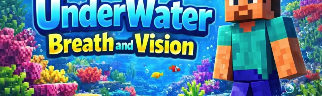 水下呼吸与视觉 UnderWater Breath & Vision
