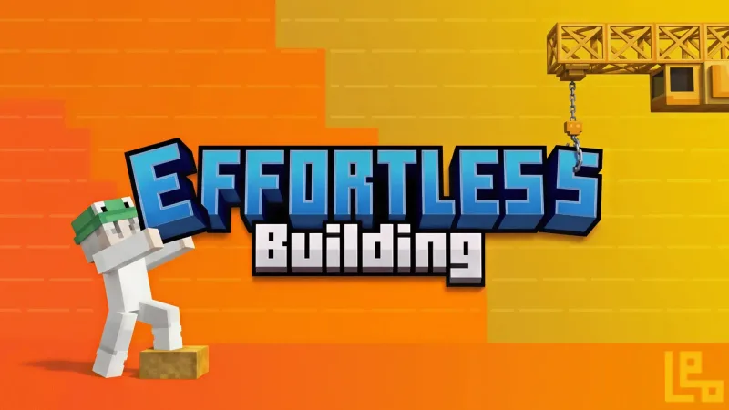 轻松建造 Effortless Building