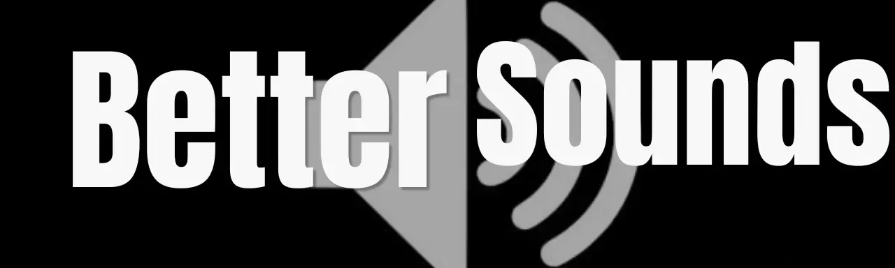 更清晰音效 Better Sounds