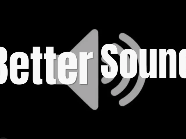 更清晰音效 Better Sounds