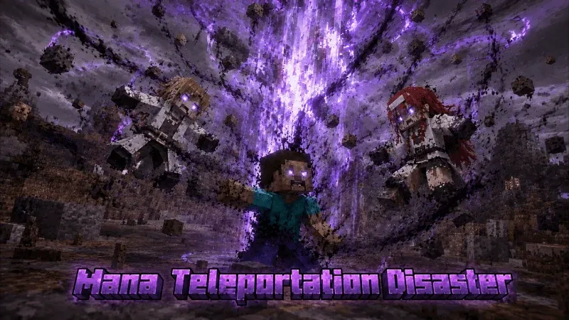 魔力传送灾难：每隔几分钟随机传送一次的生存挑战附加包 Mana Teleportation Disaster