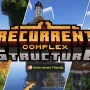 我的世界基岩版 Recurrent Complex (Structure) 冒险模组Mod下载