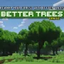 我的世界基岩版更好树木 Better Trees 功能模组Mod下载
