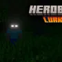 我的世界基岩版恐惧徘徊 Herobrine Lurking 生物模组Mod下载