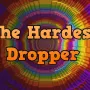 最难坠落 The Hardest Dropper