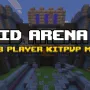 我的世界基岩版突袭竞技场 2 Raid Arena 2 小游戏|PVP地图存档下载