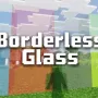 我的世界基岩版无边框玻璃 Borderless Glass 简约|主题资源包下载