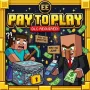 我的世界基岩版付费才能玩：微交易挑战 Pay To Play: The Microtransaction Challenge 功能模组Mod下载